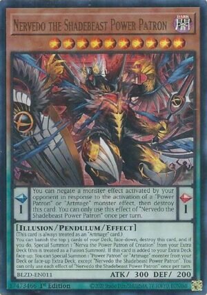 Nervedo the Shadebeast Power Patron (BLZD-EN011)