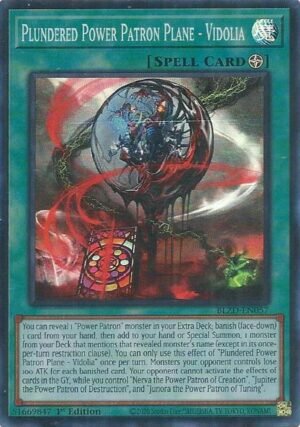 Plundered Power Patron Plane - Vidolia (BLZD-EN057)