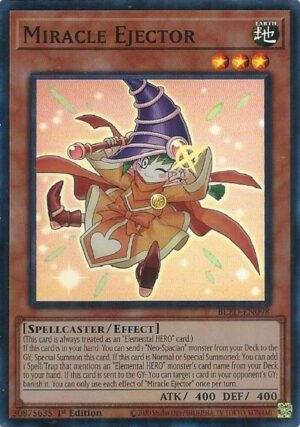 Miracle Ejector (BLZD-EN098)