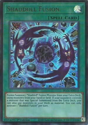 Shaddoll Fusion (BLGG-EN111)