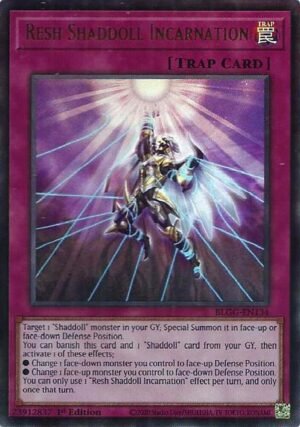 Resh Shaddoll Incarnation (BLGG-EN134)