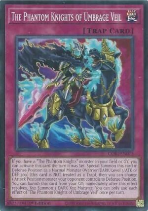 The Phantom Knights of Umbrage Veil (CORI-EN073)