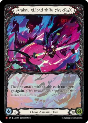 Arakni, 5L!p3d 7hRu 7h3 cR4X (AAC001)