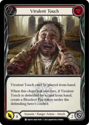 Virulent Touch (ARA014)