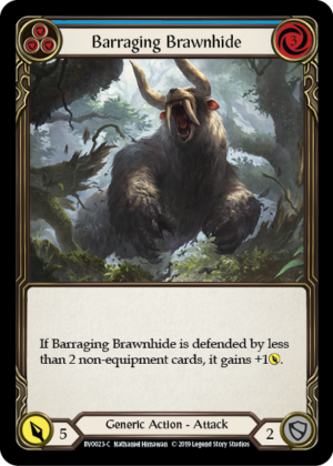 Barraging Brawnhide (BVO023)