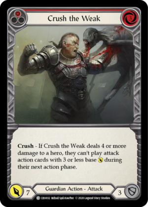 Crush the Weak (CRU032)