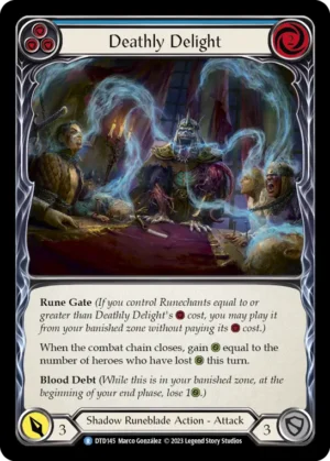 Deathly Delight (DTD145)
