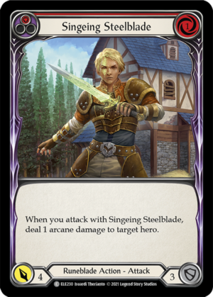 Singeing Steelblade (ELE230)