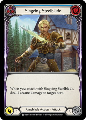 Singeing Steelblade (ELE232)
