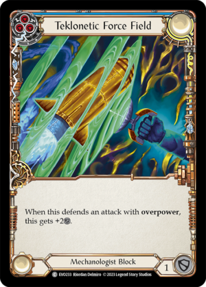 Teklonetic Force Field (EVO233)