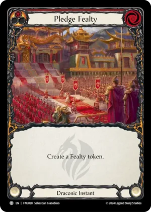 Pledge Fealty (FNG020)
