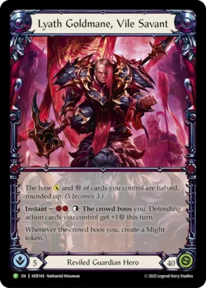 Lyath Goldmane, Vile Savant (HER149)