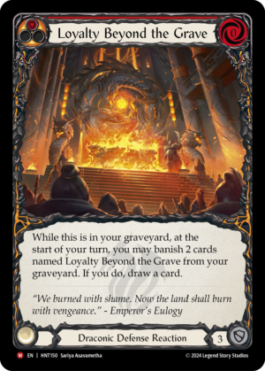 Loyalty Beyond the Grave (HNT150)