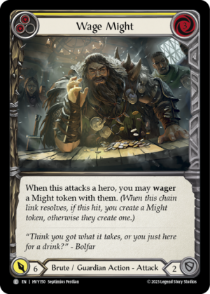 Wage Might (HVY150)