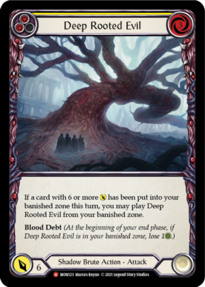 Deep Rooted Evil (MON123)