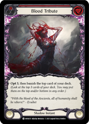 Blood Tribute (MON215)