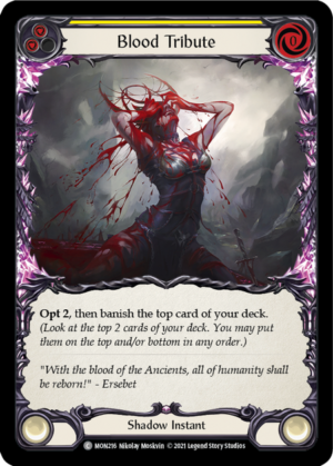 Blood Tribute (MON216)