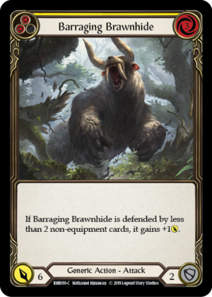 Barraging Brawnhide (RNR019)