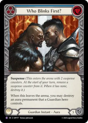 Who Blinks First? (SUP177)
