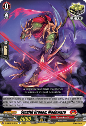 Stealth Dragon, Madowazu