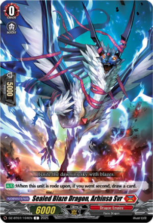 Sealed Blaze Dragon, Arhinsa Svr