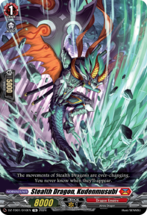 Stealth Dragon, Kudenmusubi