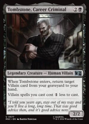 Tombstone, Career Criminal (MSC-577)
