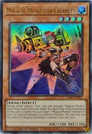 Magical Musketeer Calamity (LART-EN077)