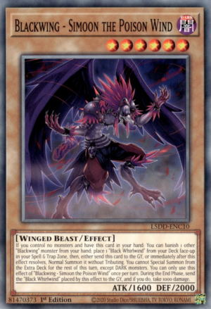 Blackwing - Simoon the Poison Wind (L5DD-ENC10)