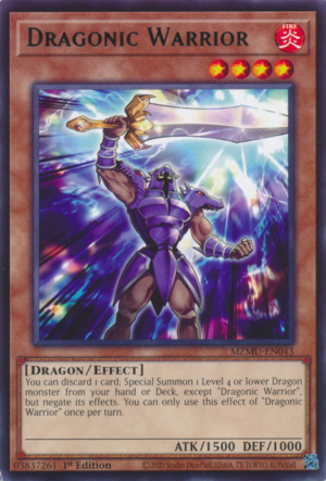 Dragonic Warrior (MZMU-EN043)